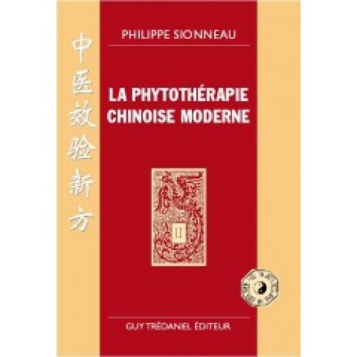 La phytothérapie chinoise moderne