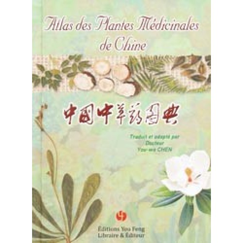 Atlas des plantes médicinales de Chine