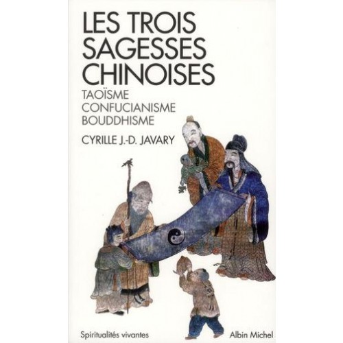 Les trois sagesses Chinoises