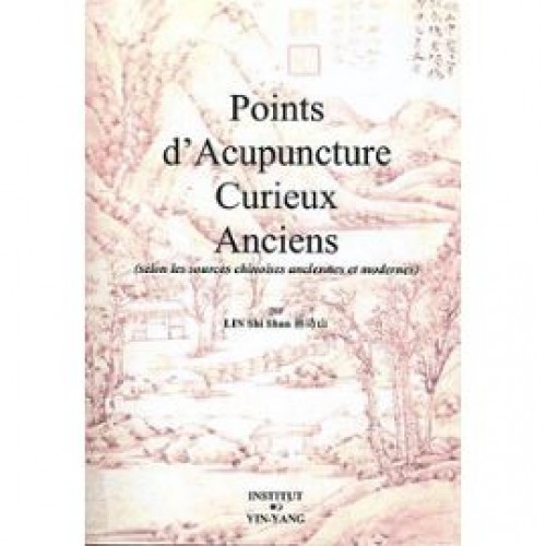Points d'acupuncture curieux anciens