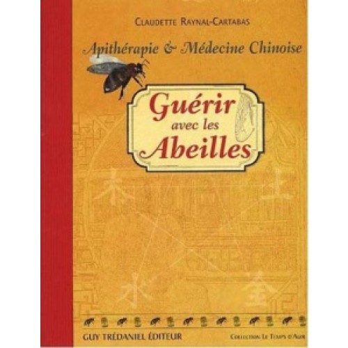 Guérir avec les abeilles