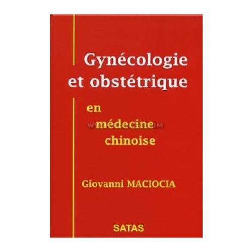 Gynécologie et obstétrique en médecine Chinoise