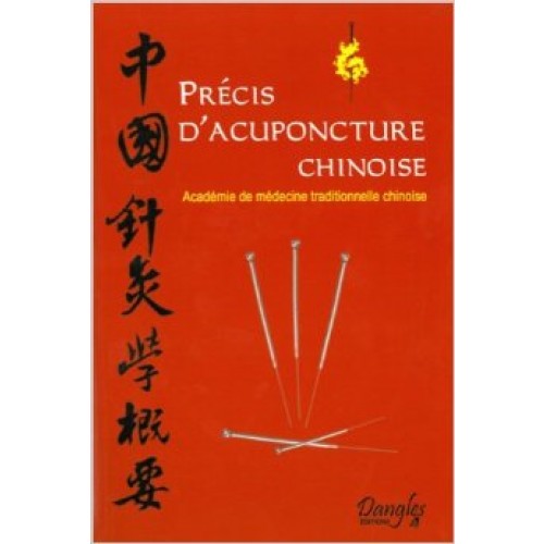 Precis d'acupuncture Chinoise