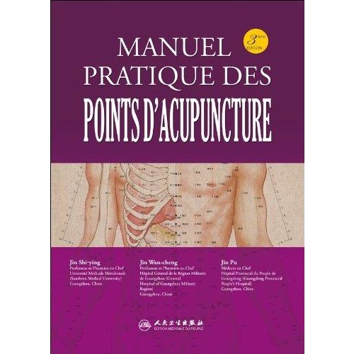 Manuel pratique des points d'acupuncture