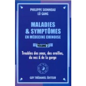 Maladies et Symptômes - yeux - Vol 2
