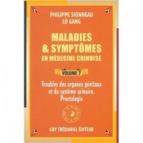Maladies et Symptômes - organes génitaux - Vol 7