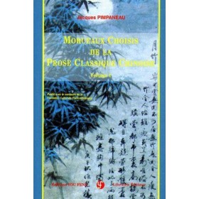 Morceaux choisis de prose classique chinoise-Tome1