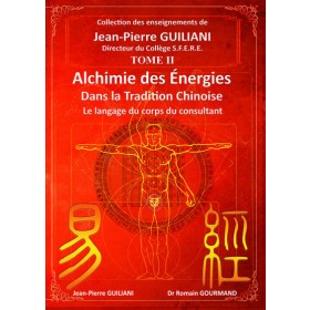 Alchimie des énergies dans la tradition chinoise 2