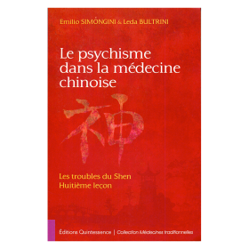 Le psychisme dans la médecine chinoise