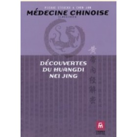 Découvertes du Huangdi Nei Jing