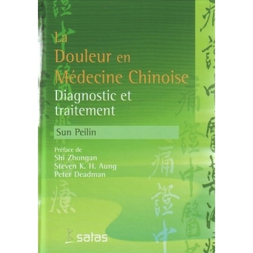 La douleur en médecine chinoise