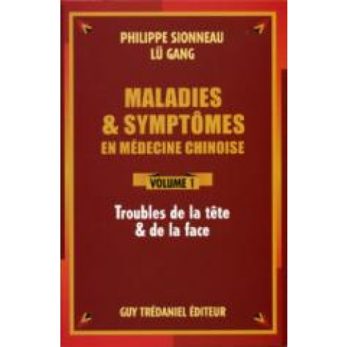 Maladies et Symptômes - tête - Vol 1