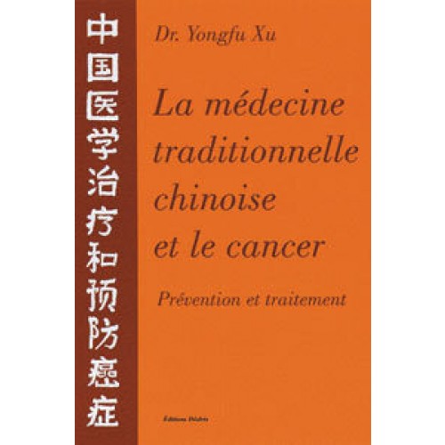 Médecine traditionnelle chinoise et le cancer