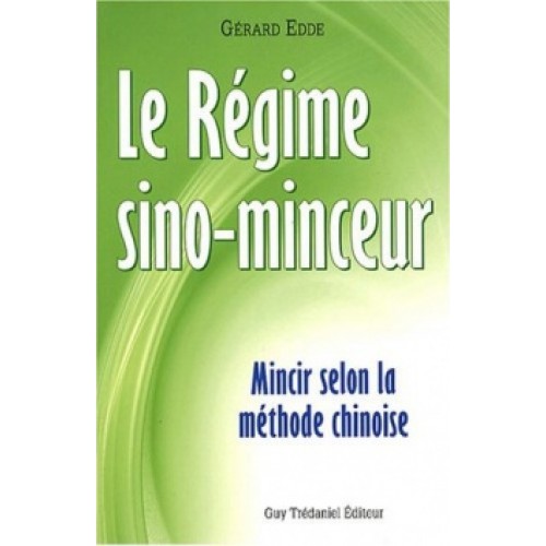 Le régime sino-minceur