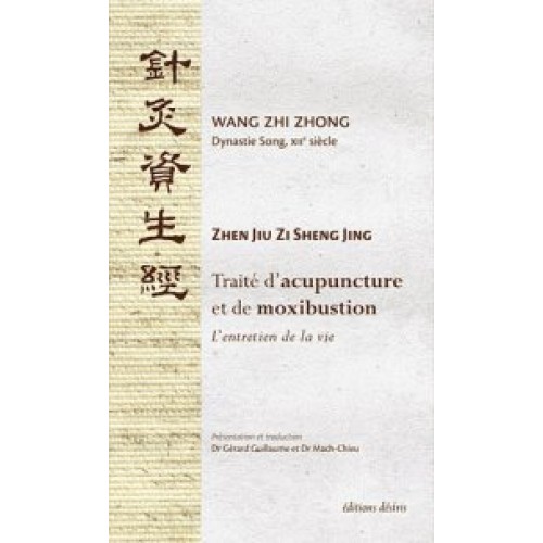 Traité d'acupuncture et de moxibustion