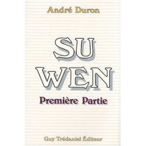 Su wen - première partie