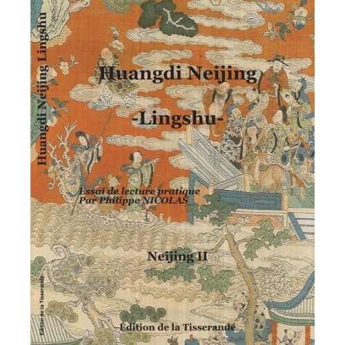 HUANGDI NEIJING - LINGSHU
