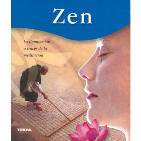 Zen - La iluminación a través de la meditación