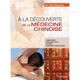 A la découverte de la médecine chinoise